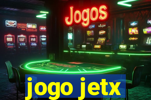 jogo jetx